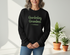 Crewneck Sweatshirt - Gardening Grandma