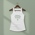 White tank top with 'Nothing is Sweeter than Gardening' text on a hanger against a light green wall.