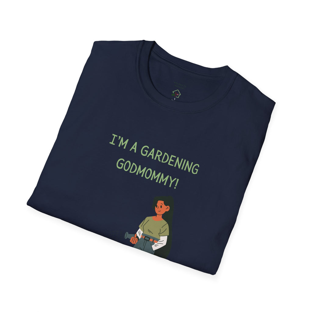 Gardening Godmommy Softstyle T-Shirt