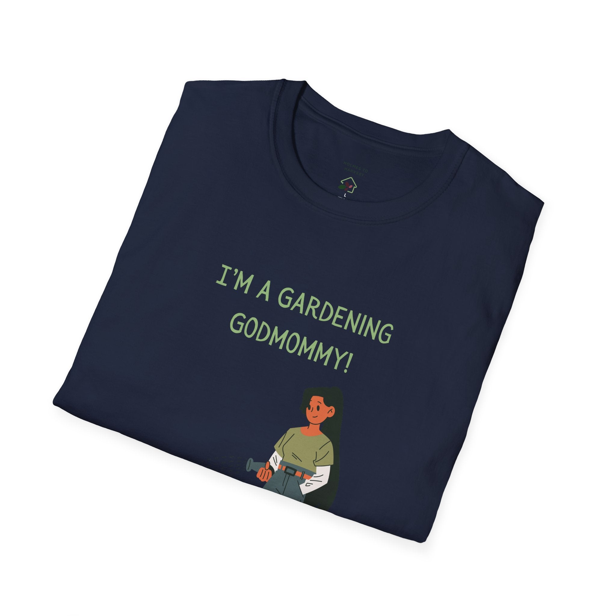 Gardening Godmommy Softstyle T-Shirt