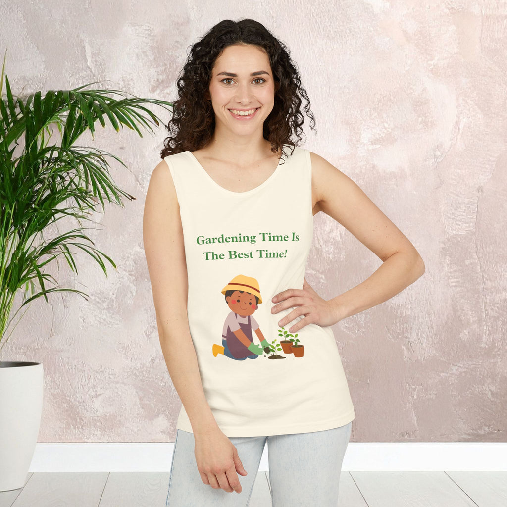 Tank Top Gardening Time is the Best Time